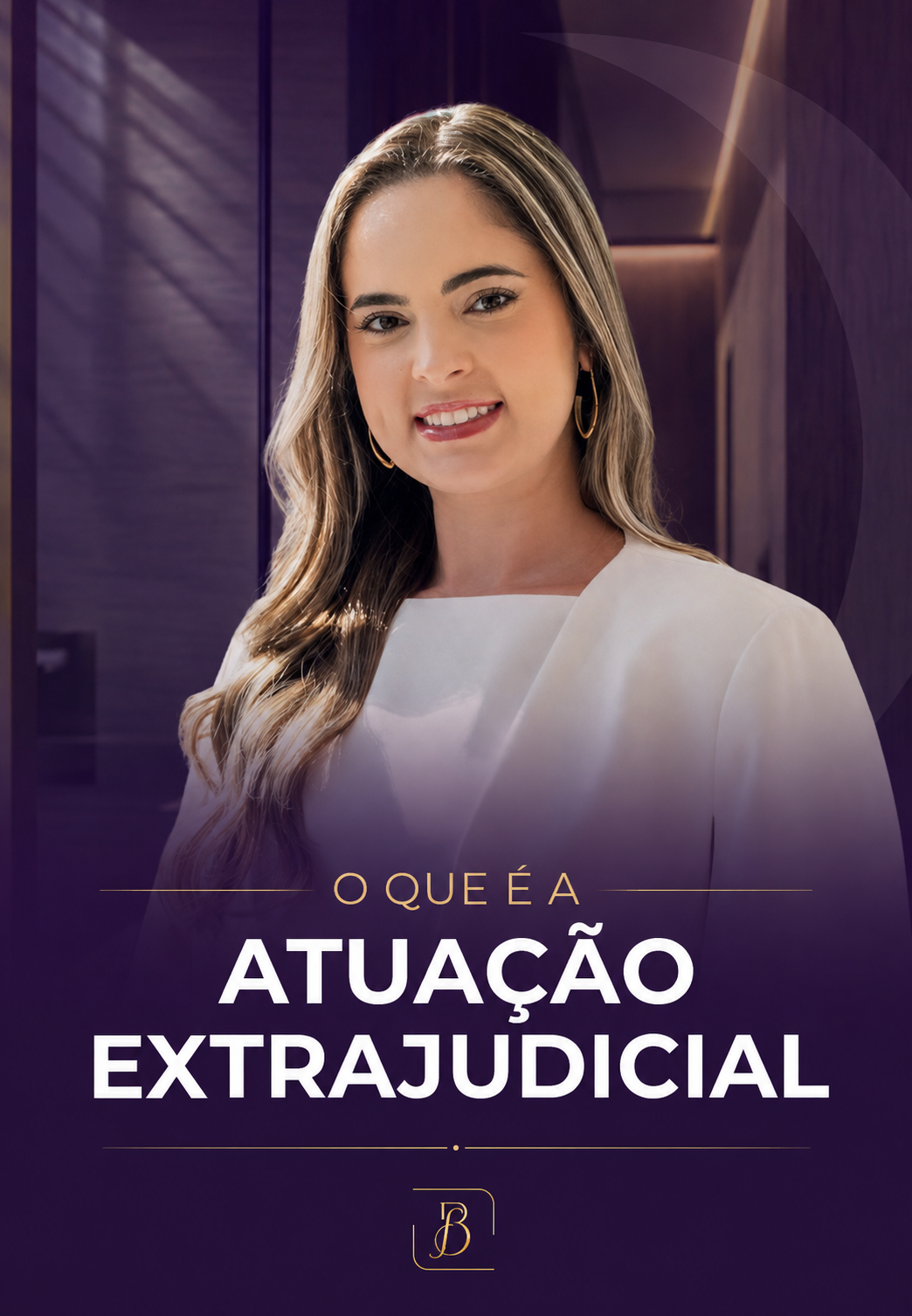 Módulo 01 — O que é a Atuação Extrajudicial